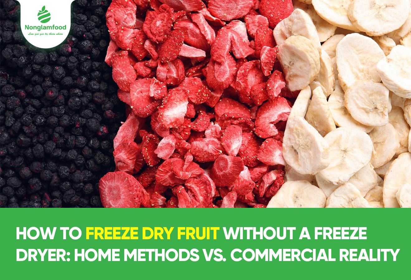 How to Freeze Dry Fruit Without a Freeze Dryer: Home Methods vs. Commercial Reality
